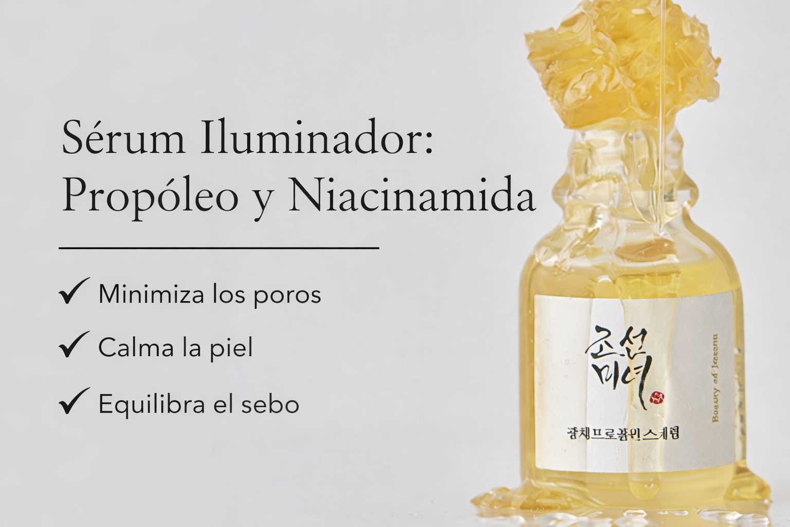 BEAUTY OF JOSEON - Sérum Iluminador: Propóleo + Niacinamida - 30ml